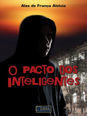 cover image of o pacto dos Inteligentes